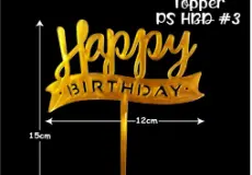 Topper Cake Topper HBD Plastic #3 1 ~item/2024/1/25/top_3